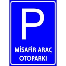 Misafir Araç Otoparkı Uyarı Tabelası - Sticker
