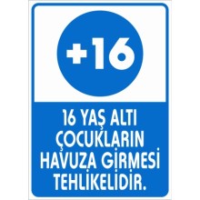 Yaş Sınırı +16 Uyarı Tabelası - Sticker