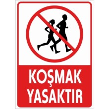 Koşmak Yasaktır Uyarı Tabelası - Sticker