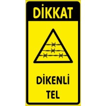 Dikkat Dikenli Tel Uyarı Tabelası - Sticker