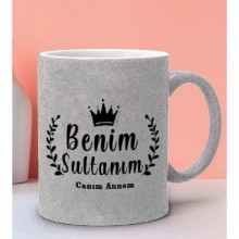 Benim Sultanım Tasarımlı Gümüş Renk Simli Kupa