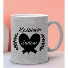 Kalbimin Sultanı Tasarımlı Gümüş Renk Simli Kupa