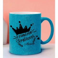 Evimizin Kraliçesi Tasarımlı Mavi Renk Simli Kupa