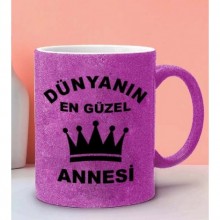 Dünyanın En Güzel Annesi Tasarımlı Pembe Renk Simli Kupa