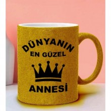 Dünyanın En Güzel Annesi Tasarımlı Altın Sarı  Renk Simli Kupa