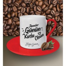 Kişiye Özel Anneler Günü Kutlu Olsun 3 Tema Kırmızı Kahve Fincanı