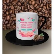 Kişiye Özel Anneler Günün Kutlu Olsun 14 Tema Siyah Kahve Fincanı