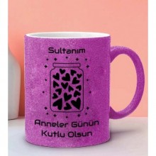 Anneler Günün Kutlu Olsun Tasarımlı Pembe Simli Kupa Bardak