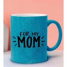 Anneler Gününe Özel For my Mom Tasarımlı Mavi Simli Kupa Bardak