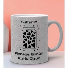 Anneler Günün Kutlu Olsun Tasarımlı Gümüş Simli Kupa Bardak