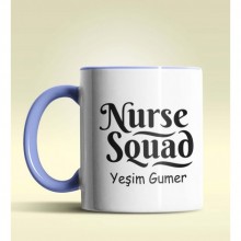 Kişiye Özel Nurse Squad (Hemşire Tayfası) Tasarımlı Mavi Kupa