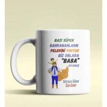 Kişiye Özel Bazı Kahramanların Pelerini Yoktur2 Beyaz Kupa Bardak