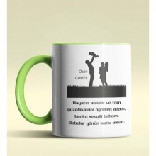 Kişiye Özel Babalar Günü Mesajlı Tasarımlı Yeşil Kupa Bardak