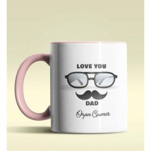 Kişiye Özel Love You Dad 2 Tasarımlı Pembe Kupa Bardak