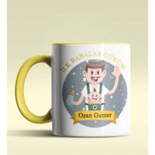 Kişiye Özel İlk Babalar Günün Kutlu Olsun Tasarımlı Sarı Renkli Kupa