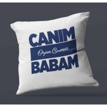 Kişiye Özel Canım Babam 6 Tasarımlı Saten Kare Yastık