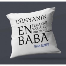 Kişiye Özel Dünyanın En En En Babası Temalı Saten Kare Yastık